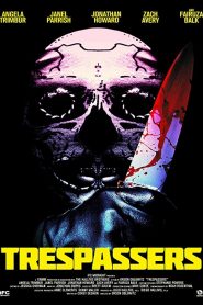 فيلم Trespassers