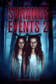 فيلم Strange Events 2