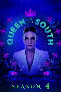 Queen of the South الموسم الرابع