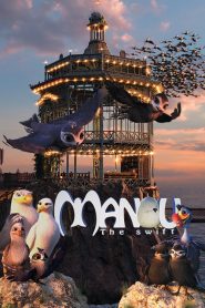 فيلم Manou the Swift