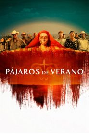 فيلم Birds of Passage