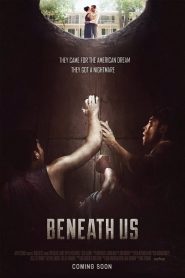 فيلم Beneath Us