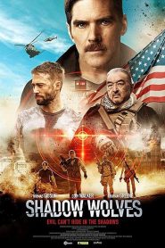 مشاهدة فيلم Shadow Wolves 2019 مترجم