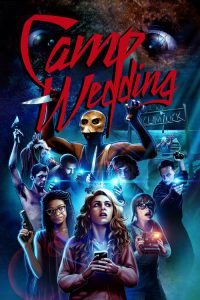 فيلم Camp Wedding 2019 مترجم اون لاين