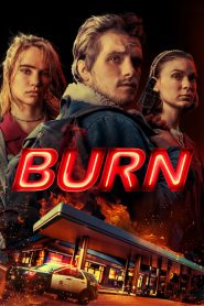 فيلم Burn 2019 مترجم