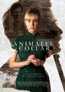 فيلم Animales sin collar 2018 مترجم