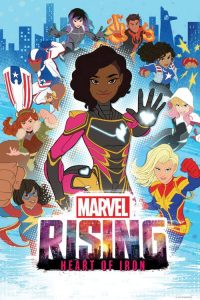 فيلم Marvel Rising: Heart of Iron