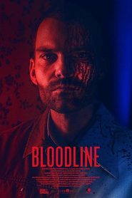 فيلم Bloodline 2018 مترجم اون لاين