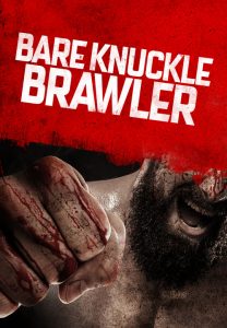 فيلم Bare Knuckle Brawler 2019 مترجم اون لاين