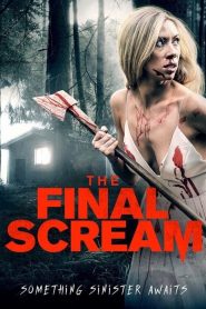 فيلم The Final Scream 2019 مترجم اون لاين