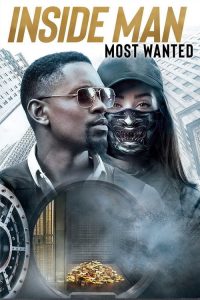 فيلم Inside Man: Most Wanted 2019 مترجم اون لاين