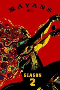 مسلسل Mayans M.C. الموسم 2