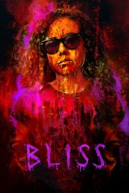 فيلم Bliss 2019 مترجم اون لاين