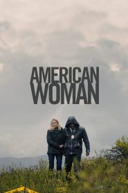 فيلم American Woman 2018 مترجم