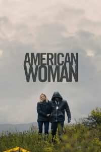 فيلم American Woman 2018 مترجم