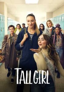 فيلم Tall Girl 2019 مترجم اون لاين