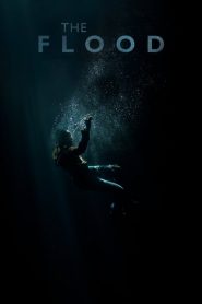 فيلم The Flood 2019 مترجم اون لاين