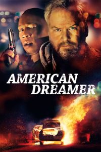 فيلم American Dreamer 2018 مترجم اون لاين