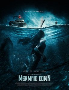 فيلم Mermaid Down 2019 مترجم اون لاين