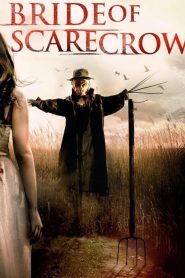 فيلم Bride of Scarecrow 2018 مترجم اون لاين