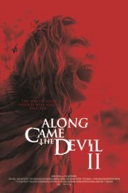 فيلم Along Came the Devil 2 2019 مترجم اون لاين