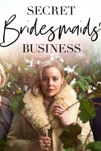 مسلسل Secret Bridesmaids’ Business مترجم اون لاين