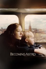 فيلم Becoming Astrid 2018 مترجم اون لاين
