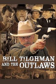 فيلم Bill Tilghman and the Outlaws 2019 مترجم اون لاين