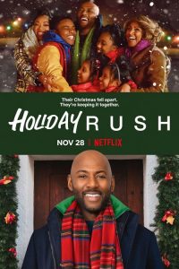 فيلم Holiday Rush 2019 مترجم اون لاين