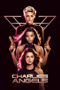 فيلم Charlie’s Angels 2019 مترجم اون لاين