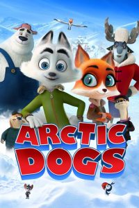 فيلم Arctic Dogs 2019 مترجم اون لاين