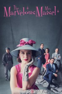 مسلسل The Marvelous Mrs. Maisel مترجم اون لاين