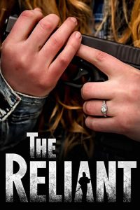 فيلم The Reliant 2019 مترجم اون لاين