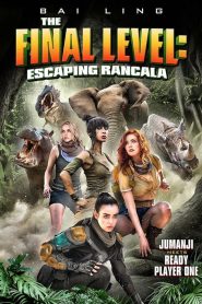 فيلم The Final Level: Escaping Rancala 2019 مترجم اون لاين