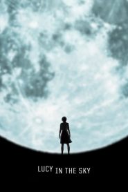 فيلم Lucy in the Sky 2019 مترجم اون لاين