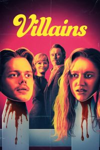 فيلم Villains 2019 مترجم اون لاين