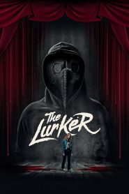 فيلم The Lurker 2019 مترجم اون لاين