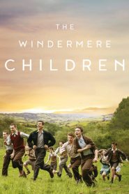 فيلم The Windermere Children 2020 مترجم اون لاين