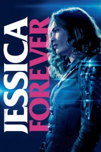 فيلم Jessica Forever 2018 مترجم اون لاين