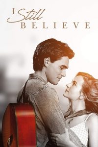 فيلم I Still Believe 2020 مترجم