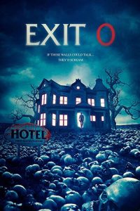 فيلم Exit 0 2019 مترجم اون لاين