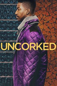 مشاهدة فيلم Uncorked 2020 مترجم