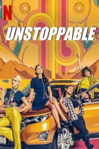 مسلسل Unstoppable مترجم اون لاين