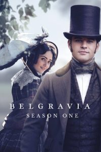 مسلسل Belgravia الموسم الاول مترجم