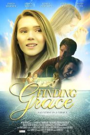 مشاهدة فيلم Finding Grace 2020 مترجم