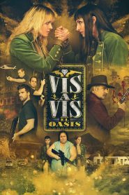 مسلسل Vis a vis: El oasis مترجم