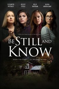 مشاهدة فيلم Be Still and Know 2019 مترجم