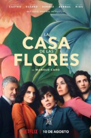 مسلسل La casa de las flores الموسم الثالث مترجم