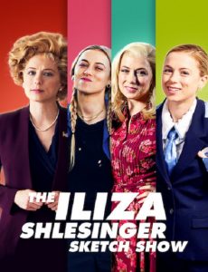 مسلسل The Iliza Shlesinger Sketch Show الموسم الاول مترجم