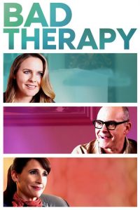 مشاهدة فيلم Bad Therapy 2020 مترجم